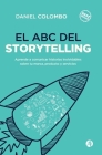 El ABC del Storytelling By Daniel Colombo Cover Image