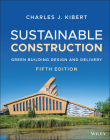 Sustainable Construction: Green Building Design and Delivery Cover Image