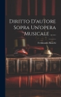 Diritto D'autore Sopra Un'opera Musicale ...... Cover Image