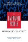 To Empower People: The Debate That Is Changing America and the World By Peter L. Berger Cover Image