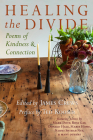 Healing the Divide: Poems of Kindness and Connection Cover Image