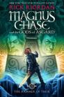 Magnus Chase and the Gods of Asgard, Book 2 The Hammer of Thor (Special Limited Edition, The) Cover Image
