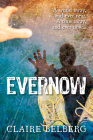 Evernow By Claire Belberg Cover Image