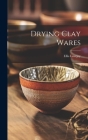 Drying Clay Wares Cover Image