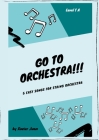 Go to Orchestra!!! By Francesc Xavier Juan Pomés Cover Image
