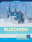 Blizzards: Causes and Effects By Liam Corrigan Cover Image