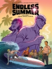 Endless Summer, Vol. 1: Dead Man's Curve By B. Clay Moore, Shane Patrick White (By (artist)) Cover Image