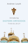 Introducing Eastern Orthodox Theology Cover Image