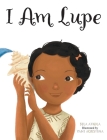 I Am Lupe Cover Image