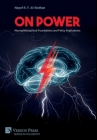On Power: Neurophilosophical Foundations and Policy Implications (Philosophy) By Nayef R. F. Al-Rodhan Cover Image
