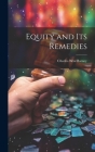 Equity and its Remedies Cover Image