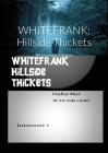 Whitefrank: Hillside Thickets: We Live Inside A Dream! Cover Image