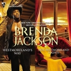 Westmoreland's Way & Hot Westmoreland Nights By Brenda Jackson, Ron Butler (Read by) Cover Image