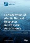 Consideration of Abiotic Natural Resources in Life Cycle Assessments Cover Image