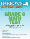 New York State Grade 6 Math Test (Barron's Test Prep NY) Cover Image