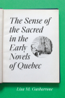 The Sense of the Sacred in the Early Novels of Quebec Cover Image