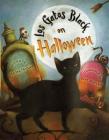 Los Gatos Black on Halloween By Marisa Montes, Yuyi Morales (Illustrator) Cover Image