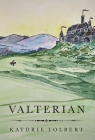 Valterian By Kaydrie Tolbert Cover Image