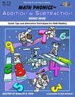 Math Phonics Addition & Subtraction Bonus Book: Quick Tips and Alternative Techniques for Math Mastery Cover Image