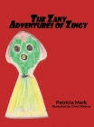 The Zany Adventures of Zingy By Patricia Mark Cover Image