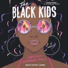 The Black Kids By Kiersey Clemons (Read by), Christina Hammonds Reed Cover Image