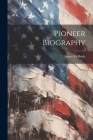 Pioneer Biography By James McBride Cover Image