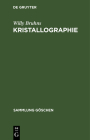 Kristallographie By Willy Paul Bruhns Ramdohr (Revised by) Cover Image