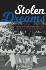 Stolen Dreams: The 1955 Cannon Street All-Stars and Little League Baseball's Civil War Cover Image