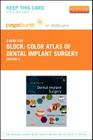 Color Atlas of Dental Implant Surgery - Elsevier Digital Book (Retail Access Card) By Michael S. Block Cover Image