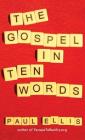 The Gospel in Ten Words Cover Image