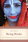 Being Hindu: Understanding a Peaceful Path in a Violent World By Hindol SenGupta Cover Image