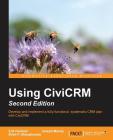 Using CiviCRM, Second Edition Cover Image