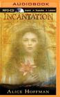 Incantation By Alice Hoffman, Jenna Lamia (Read by) Cover Image