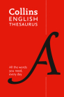 Collins English Thesaurus Paperback Edition: 300,000 Synonyms and Antonyms for Everyday Use Cover Image