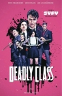 Deadly Class Volume 1: Reagan Youth Media Tie-In By Rick Remender, Wes Craig (Artist) Cover Image