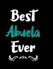 Best Abuela Ever By Pickled Pepper Press Cover Image