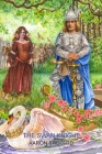 The Swan Knight: A Medieval Legend, Retold from Wagner's Lohengrin By Aaron Shepard Cover Image