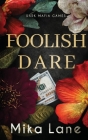 Foolish Dare Cover Image
