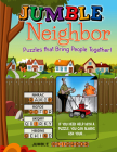 Jumble® Neighbor: Puzzles that Bring People Together! (Jumbles®) By Tribune Content Agency LLC Cover Image