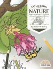 Coloring Nature in the California Chaparral By Richard W. Halsey Cover Image