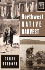 Northwest Native Harvest Cover Image