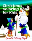 Christmas Coloring Book for Kids: Christmas Coloring Pages for Kids / Activity Book with Coloring, Bible Word Search and Sudoku / Amazing and Fun Houe Cover Image