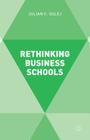 Rethinking Business Schools Cover Image