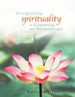 Incorporating Spirituality in Counseling and Psychotherapy: Theory and Technique Cover Image