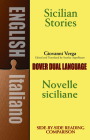 Sicilian Stories: A Dual-Language Book (Dover Dual Language Italian) By Giovanni Verga, Stanley Appelbaum (Translator) Cover Image