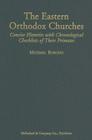 The Eastern Orthodox Churches: Concise Histories with Chronological Checklists of Their Primates Cover Image