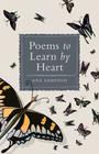 Poems to Learn by Heart By Ana Sampson Cover Image