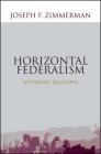Horizontal Federalism: Interstate Relations Cover Image