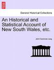 An Historical and Statistical Account of New South Wales, Etc. By John Dunmore Lang Cover Image