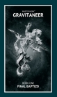 Gravitaneer. Book One. Final Baptizo By Master Hora Cover Image